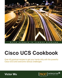 Omslagafbeelding: Cisco UCS Cookbook 1st edition 9781785888984