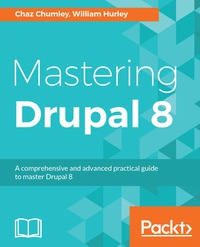 Imagen de portada: Mastering Drupal 8 1st edition 9781785885976