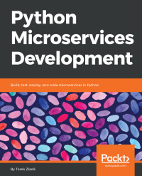 Cover image: Python Microservices Development 1st edition 9781785881114