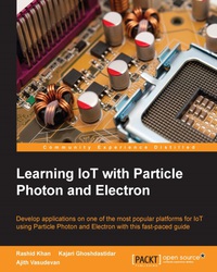 Cover image: Learning IoT with Particle Photon and Electron 1st edition 9781785885297