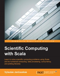Cover image: Scientific Computing with Scala 1st edition 9781785886942