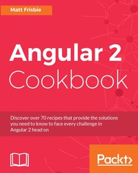 Omslagafbeelding: Angular 2 Cookbook 1st edition 9781785881923