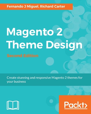 Cover image: Magento 2 Theme Design - Second Edition 2nd edition 9781785888229