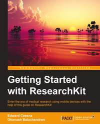 صورة الغلاف: Getting Started with ResearchKit 1st edition 9781785889172
