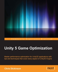 Imagen de portada: Unity 5 Game Optimization 1st edition 9781785884580