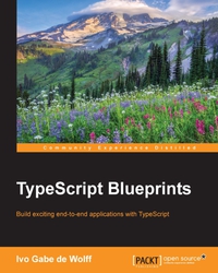 Imagen de portada: TypeScript Blueprints 1st edition 9781785887017