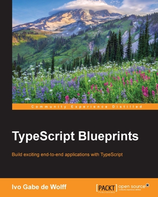 صورة الغلاف: TypeScript Blueprints 1st edition 9781785887017