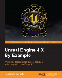 Imagen de portada: Unreal Engine 4.X By Example 1st edition 9781785885532