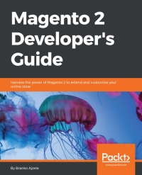 Cover image: Magento 2 Developer's Guide 1st edition 9781785886584