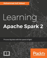 Cover image: Learning Apache Spark 2 1st edition 9781785885136