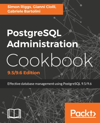 صورة الغلاف: PostgreSQL Administration Cookbook, 9.5/9.6 Edition 3rd edition 9781785883187