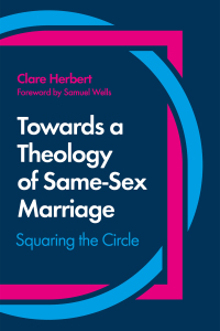 Imagen de portada: Towards a Theology of Same-Sex Marriage 9781785925702