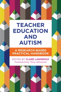 Cover image: Teacher Education and Autism 9781785926044
