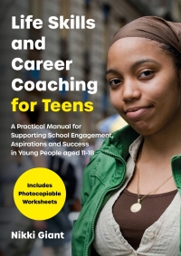 Cover image: Life Skills and Career Coaching for Teens 9781785926105