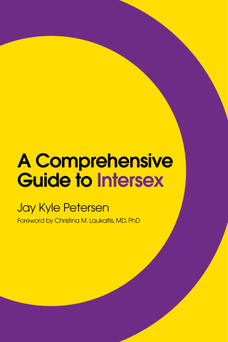 Cover image: A Comprehensive Guide to Intersex 9781785926310