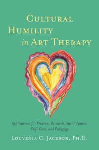 Cover image: Cultural Humility in Art Therapy 9781785926433