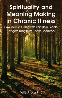 Titelbild: Spirituality and Meaning Making in Chronic Illness 9781784509965