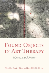 Cover image: Found Objects in Art Therapy 9781785926914