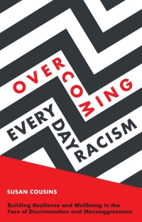 Cover image: Overcoming Everyday Racism 9781785928505