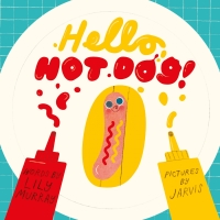 Imagen de portada: Hello, Hot Dog 9781786032669