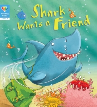 Cover image: Shark Wants a Friend (Level 3) 9780711249370