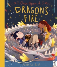 Omslagafbeelding: Once Upon a Dragon's Fire 9781786035547