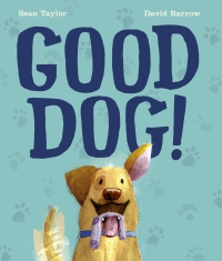 Omslagafbeelding: Good Dog! 9781786037251