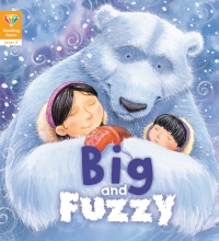 表紙画像: Reading Gems: Big and Fuzzy (Level 2) 9781912413874