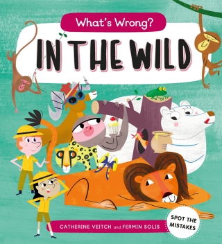 Imagen de portada: What's Wrong? in the Wild 9781682973738