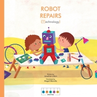 Cover image: STEAM Stories: Robot Repairs (Technology) 9781786032799