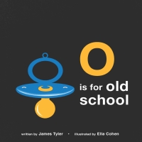 Imagen de portada: O is for Old School 9781786031372