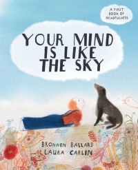 Omslagafbeelding: Your Mind is Like the Sky 9781847809032