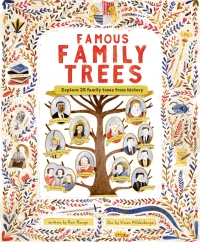 Imagen de portada: The Famous Family Trees 9781786032263