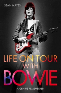 Cover image: Life on Tour with Bowie 1st edition 9781784189754