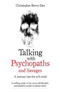 Titelbild: Talking With Psychopaths - A journey into the evil mind 9781786061225