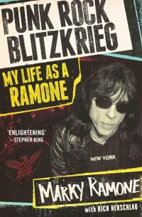 Omslagafbeelding: Punk Rock Blitzkrieg - My Life As A Ramone 9781786062864