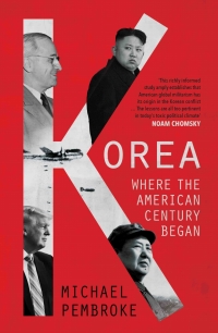 Cover image: Korea: Where the American Century Began 9781786074737