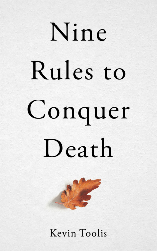 Cover image: Nine Rules to Conquer Death