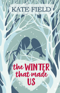 Cover image: The Winter That Made Us 9781786156181