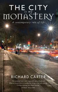 Cover image: The City is my Monastery 9781786222138