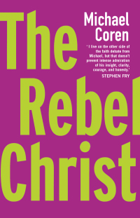 Cover image: The Rebel Christ 9781786224798