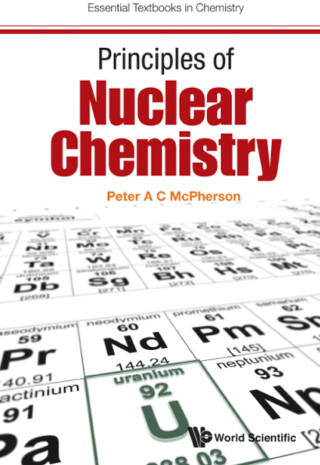 Imagen de portada: Principles of Nuclear Chemistry 9781786340504