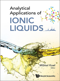 Cover image: ANALYTICAL APPLICATIONS OF IONIC LIQUIDS 9781786340719