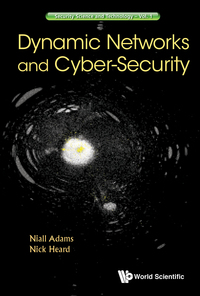 Imagen de portada: DYNAMIC NETWORKS AND CYBER-SECURITY 9781786340740