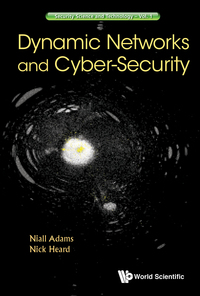 表紙画像: DYNAMIC NETWORKS AND CYBER-SECURITY 9781786340740