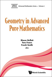 表紙画像: GEOMETRY IN ADVANCED PURE MATHEMATICS 9781786341068