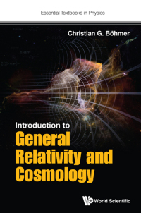 Imagen de portada: INTRODUCTION TO GENERAL RELATIVITY AND COSMOLOGY 9781786341174