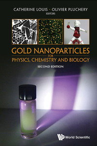 Omslagafbeelding: GOLD NANOPART PHY, CHEM (2ND ED) 2nd edition 9781786341242