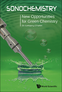 Cover image: Sonochemistry: New Opportunities for Green Chemistry 9781786341273