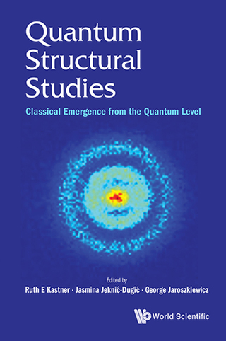 Cover image: Quantum Structural Studies: Classical Emergence from the Quantum Level 9781786341402